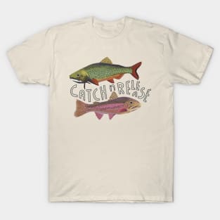 Catch and release trout T-Shirt
